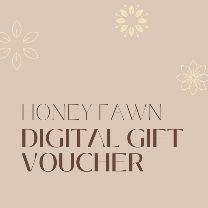 Digital Honey Fawn Boutique Gift Voucher - Giftware - Honey Fawn Boutique