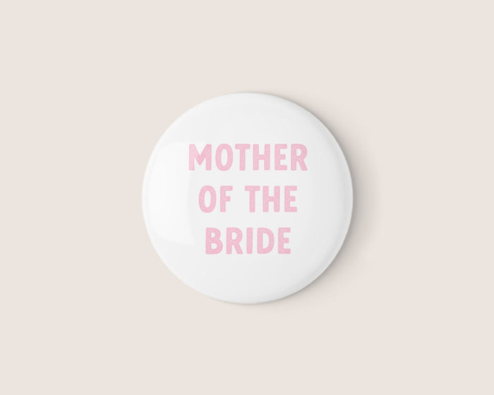 Holographic Mother of the Bride Badge - Giftware - Honey Fawn Boutique